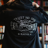 Trust no one - Zip Hoody